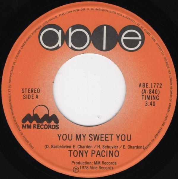 Tony Pacino - You My Sweet You