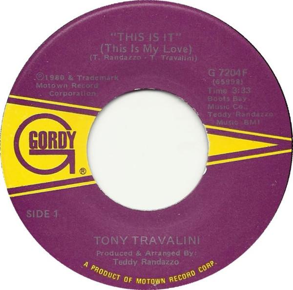 Tony Travalini - This Is It (This Is My Love)