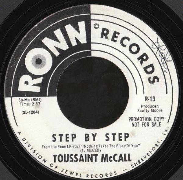 Toussaint McCall - Step By Step / The Title Escapes Me