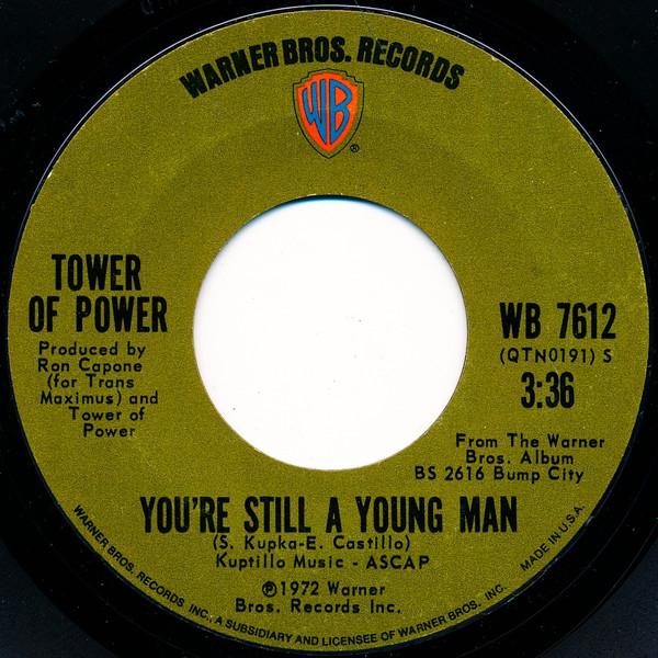 Tower Of Power - You're Still A Young Man / Skating On Thin Ice
