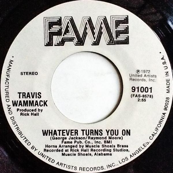 Travis Wammack - Whatever Turns You On / Slip Away