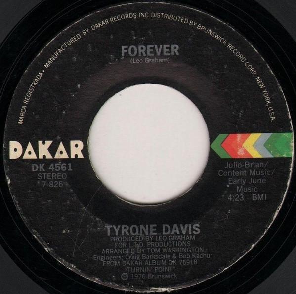 Tyrone Davis - Forever / Ever Lovin' Girl