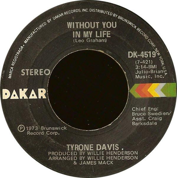 Tyrone Davis - Without You In My Life
