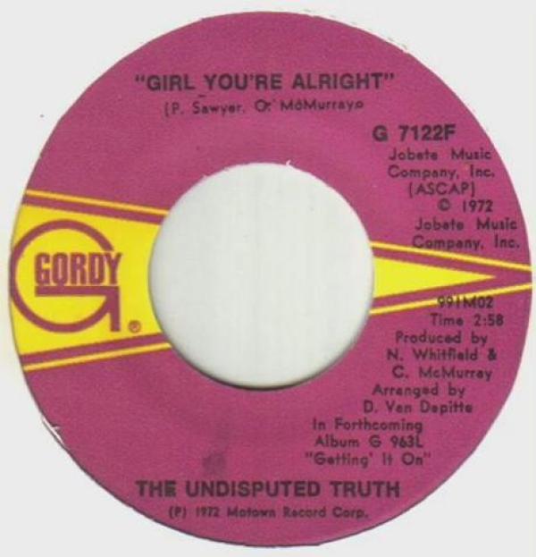 Undisputed Truth (2) - Girl You're Alright