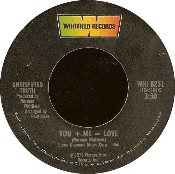 Undisputed Truth (2) - You + Me = Love