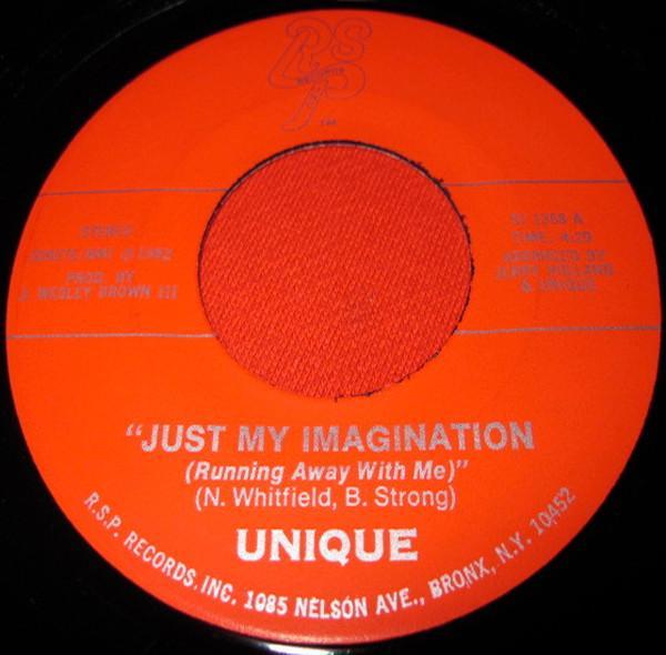 Unique (46) - Just My Imagination (Running Away With Me)