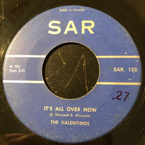 Valentinos - It's All Over Now