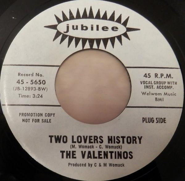 Valentinos - Two Lovers History / You've Got The Kind Of Love That's For Real