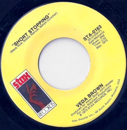 Veda Brown - Short Stopping / I Can See Every Woman's Man But Mine