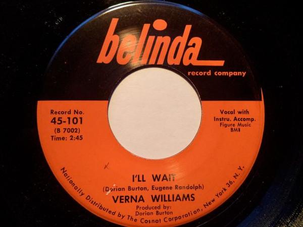 Verna Williams - I'll Wait / It's Gotta Be You