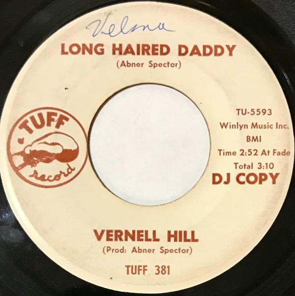 Vernell Hill - Long Haired Daddy