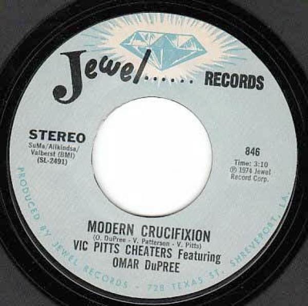 Vic Pitts Cheaters, Omar Dupree - Modern Crucifixion / Loose Boodie
