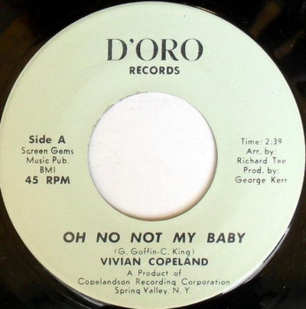 Vivian Copeland - Oh No Not My Baby / I Don't Care