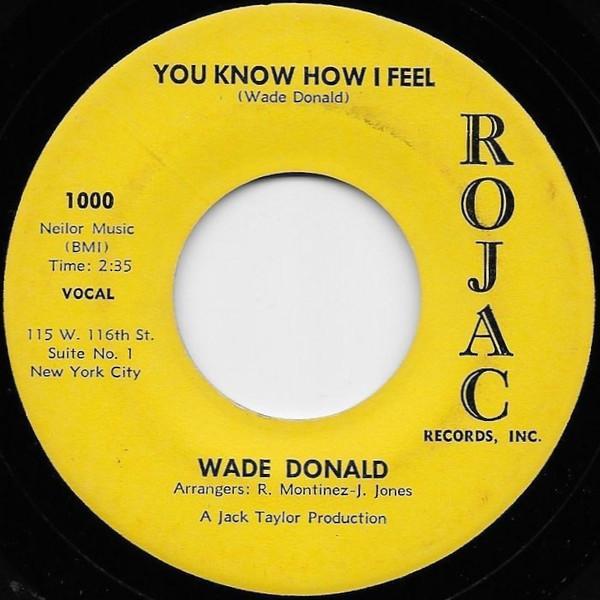 Wade Donald - You Know How I Feel