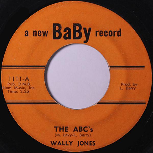 Wally Jones (4) - The ABC's / Why Do Fools Fall In Love