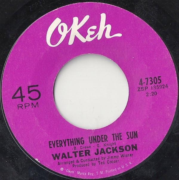 Walter Jackson - Everything Under The Sun / Road To Ruin