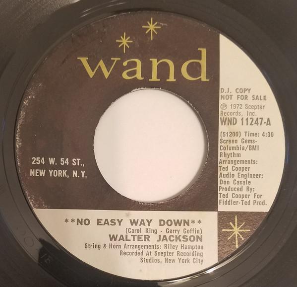Walter Jackson - No Easy Way Down / I'm All Cried Out