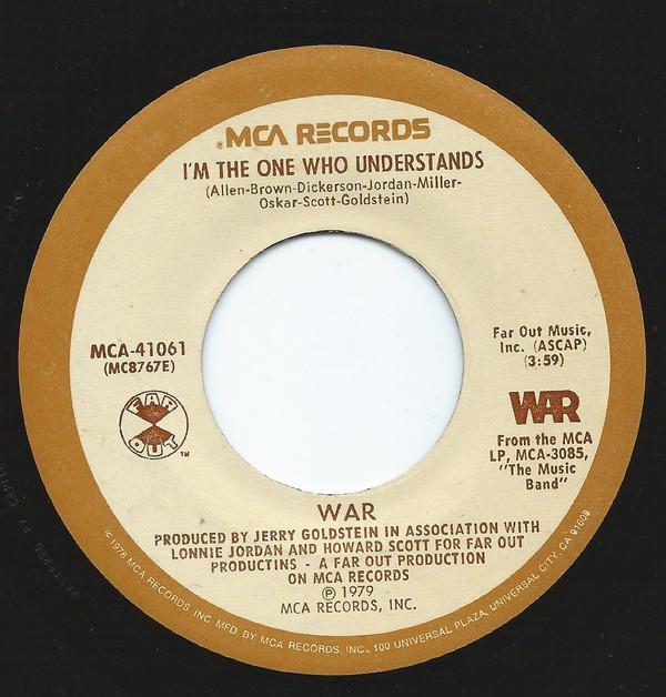 War - I'm The One Who Understands