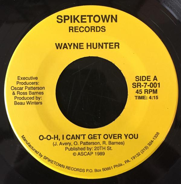 Wayne Hunter (2) - O-o-h, I Can't Get Over You