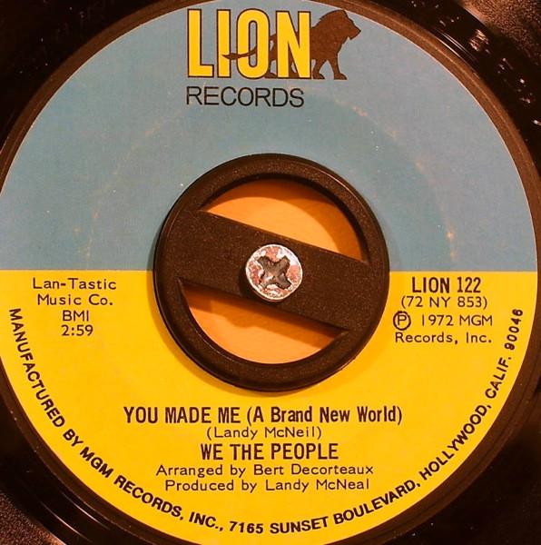 We The People (3) - You Made Me (A Brand New World) / Right Now