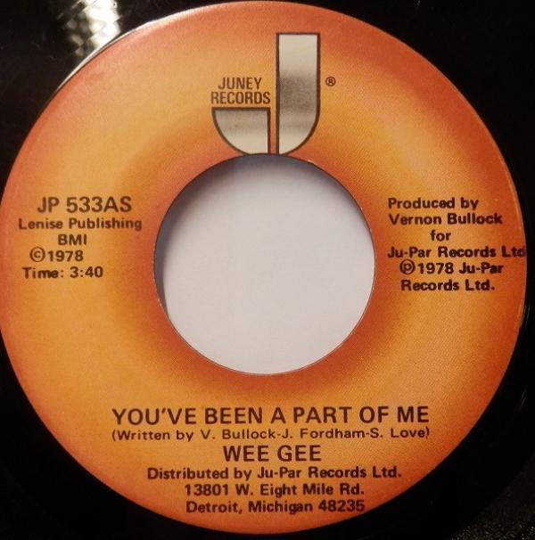 Wee Gee - You've Been A Part Of Me