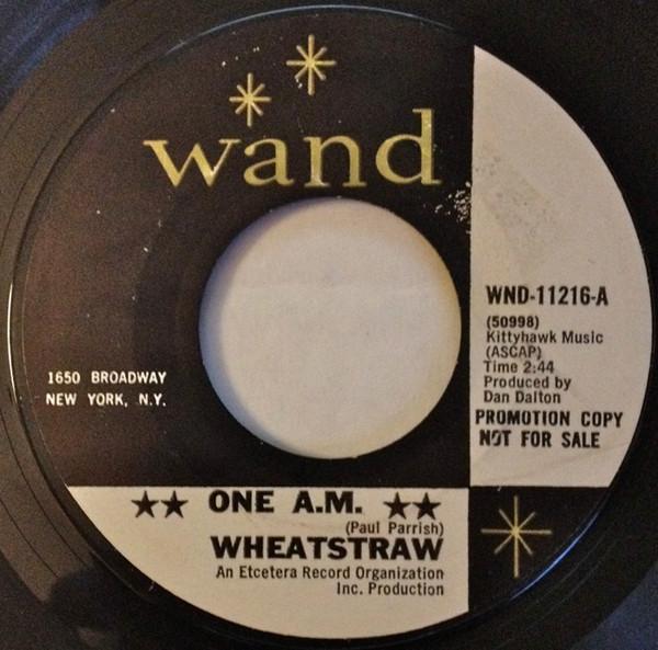 Wheatstraw (2) - One A.M.