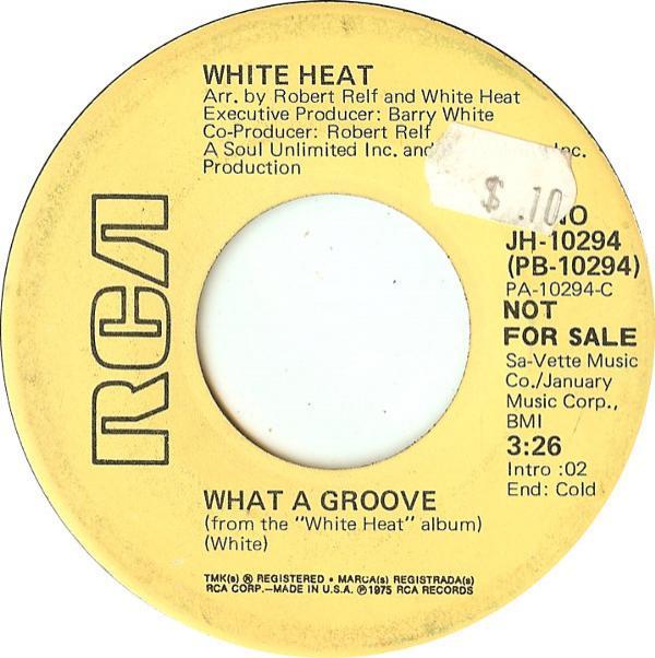 White Heat (4) - What A Groove