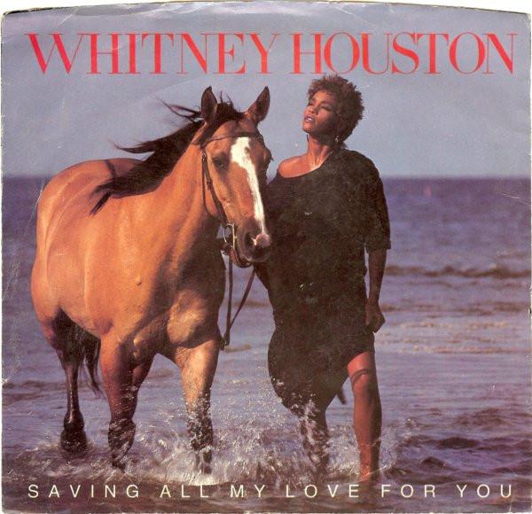 Whitney Houston - Saving All My Love For You