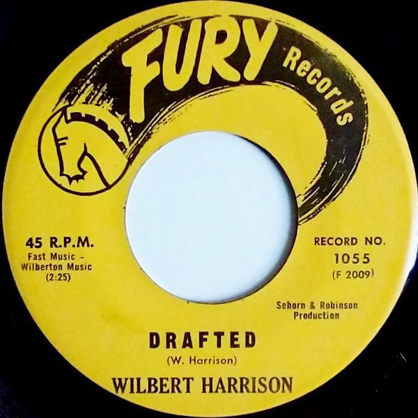 Wilbert Harrison - Drafted / My Heart Is Yours