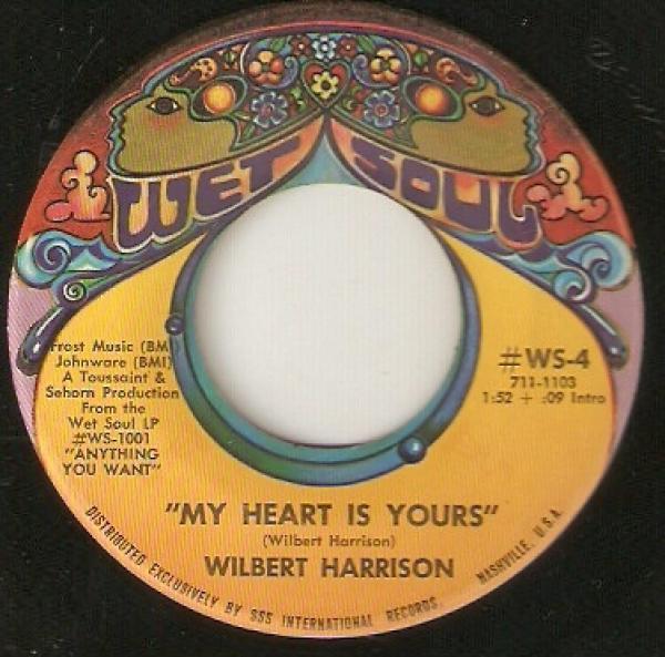 Wilbert Harrison - My Heart Is Yours / Pretty Little Woman