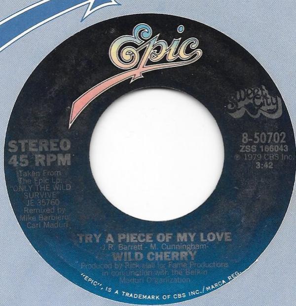 Wild Cherry - Try A Piece Of My Love