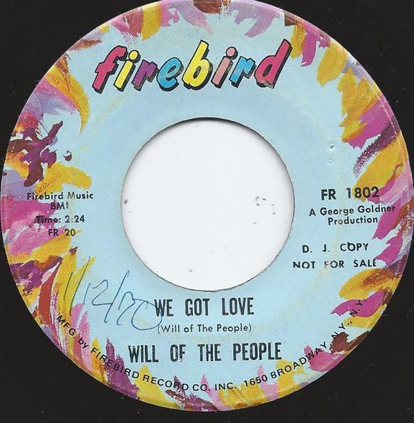 Will Of The People - We Got Love / Because You Broke My Heart