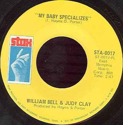 William Bell, Judy Clay - My Baby Specializes / Left Over Love