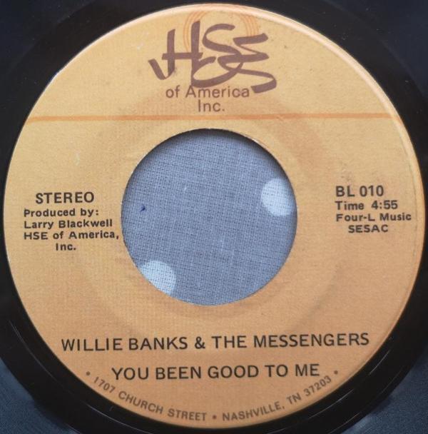 Willie Banks And The Messengers - You Been Good To Me