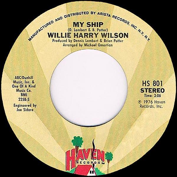Willie Harry Wilson - My Ship / High Blood Pressure