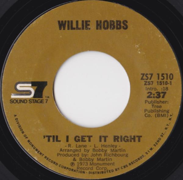 Willie Hobbs - 'Til I Get It Right
