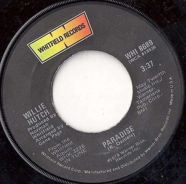 Willie Hutch - Paradise / Hip Shakin' Sexy Lady