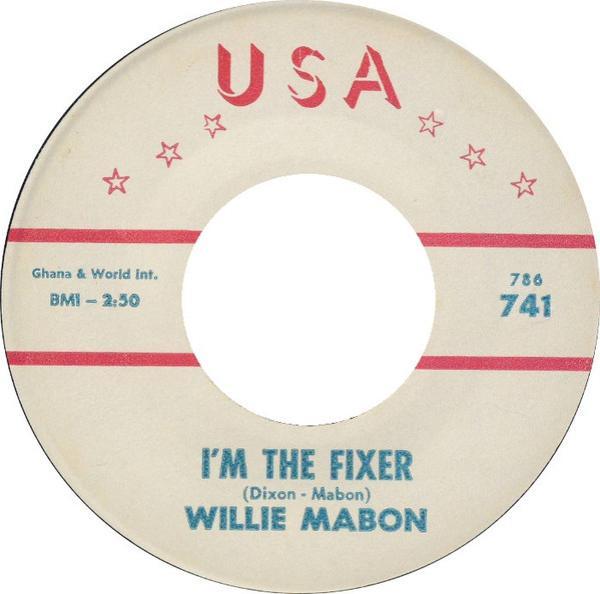 Willie Mabon - I'm The Fixer / Too Hot To Handle