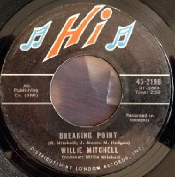 Willie Mitchell - Breaking Point / Roadhouse