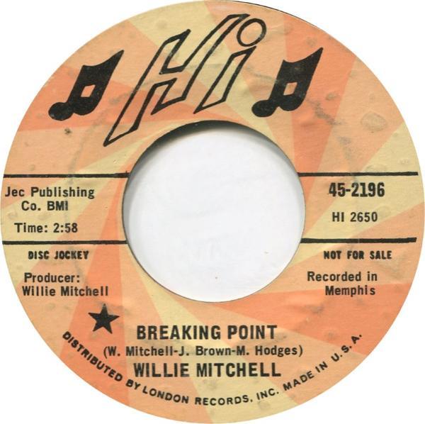 Willie Mitchell - Breaking Point / Roadhouse