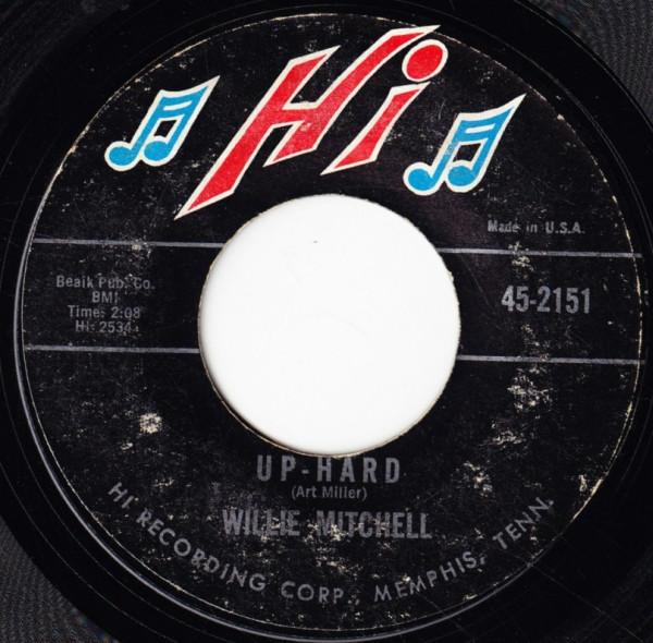 Willie Mitchell - Up-Hard