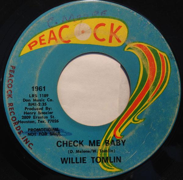 Willie Tomlin - Check Me Baby / Stroke My Yoke