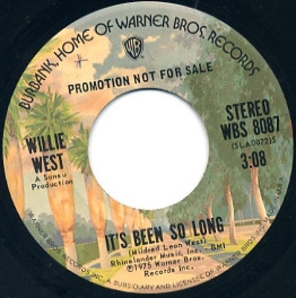 Willie West - It's Been So Long