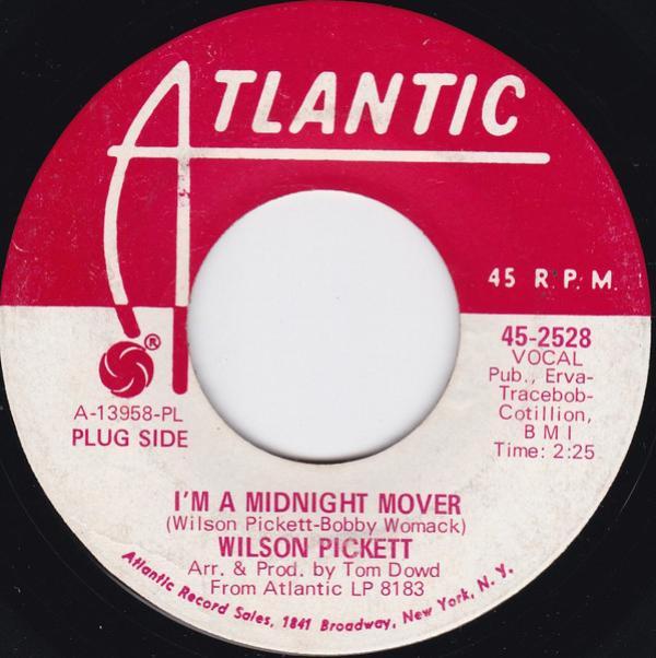 Wilson Pickett - I'm A Midnight Mover