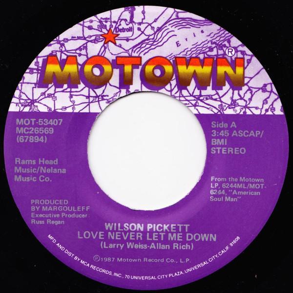 Wilson Pickett - Love Never Let Me Down
