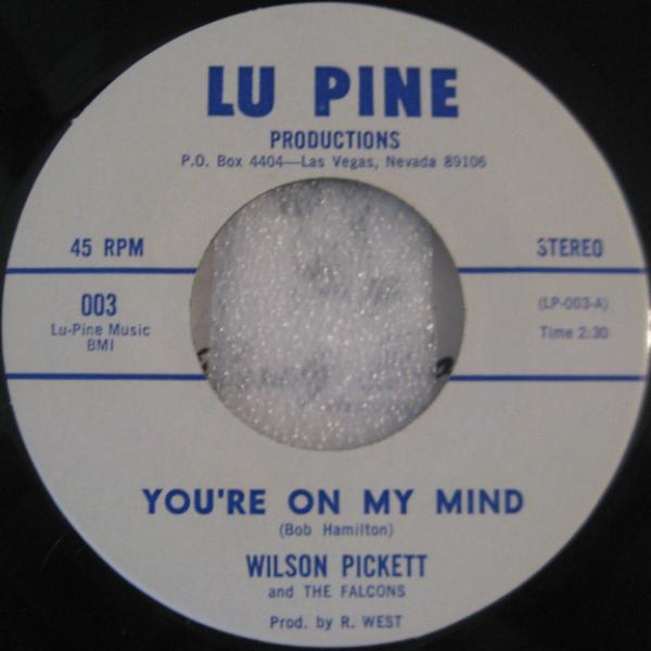 Wilson Pickett, The Falcons - You're On My Mind
