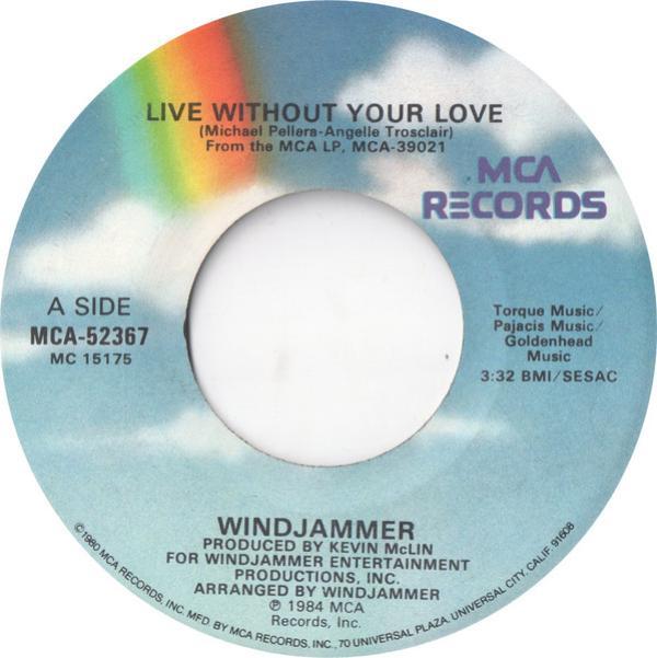 Windjammer - Live Without Your Love