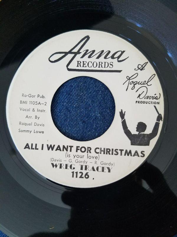 Wreg Tracey - All I Want For Christmas (Is Your Love) / Take Me Back (I Was Wrong)