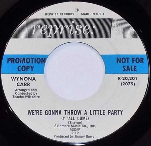 Wynona Carr - We're Gonna Throw A Little Party / Carrying A Torch