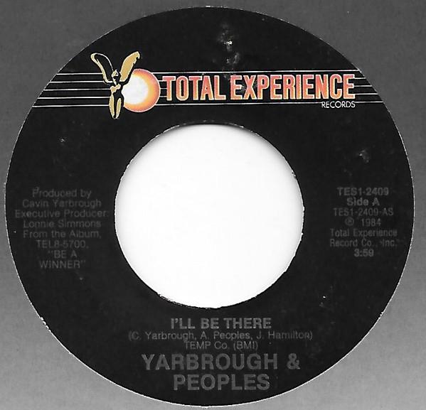 Yarbrough & Peoples - I'll Be There